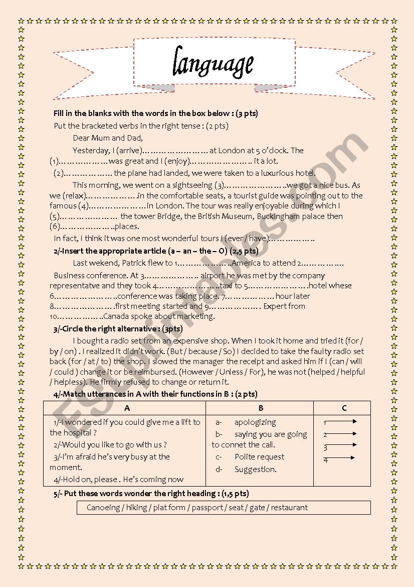 a set of language tasks dealing with tourism,prepositions,connectors and functions