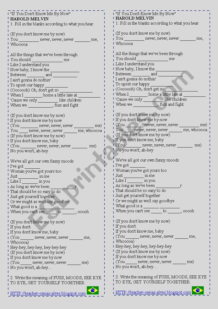 If You Don T Know Me By Now übersetzung If You Don´t Know Me By Now by HAROLD MELVIN - ESL worksheet by OseiasA