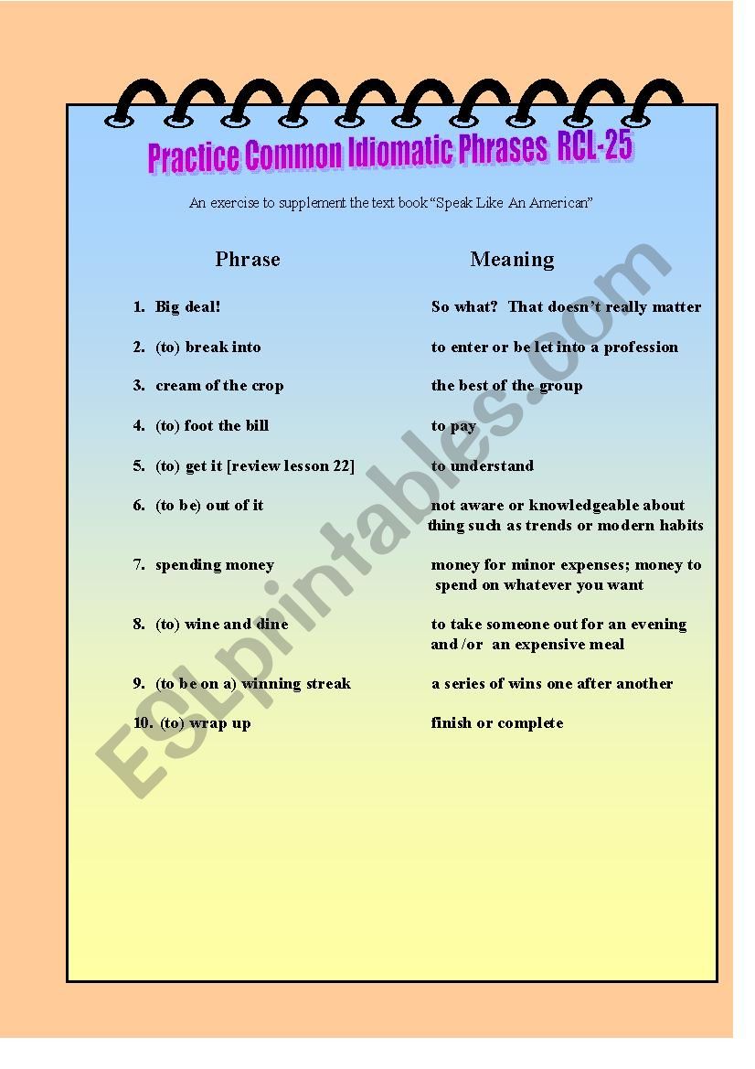 Practice Common Idiomatic Phrases RCL-25