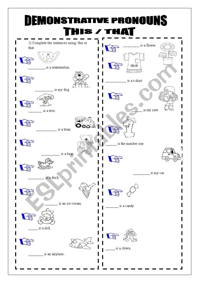 DEMONSTRATIVES PRONOUNS worksheet