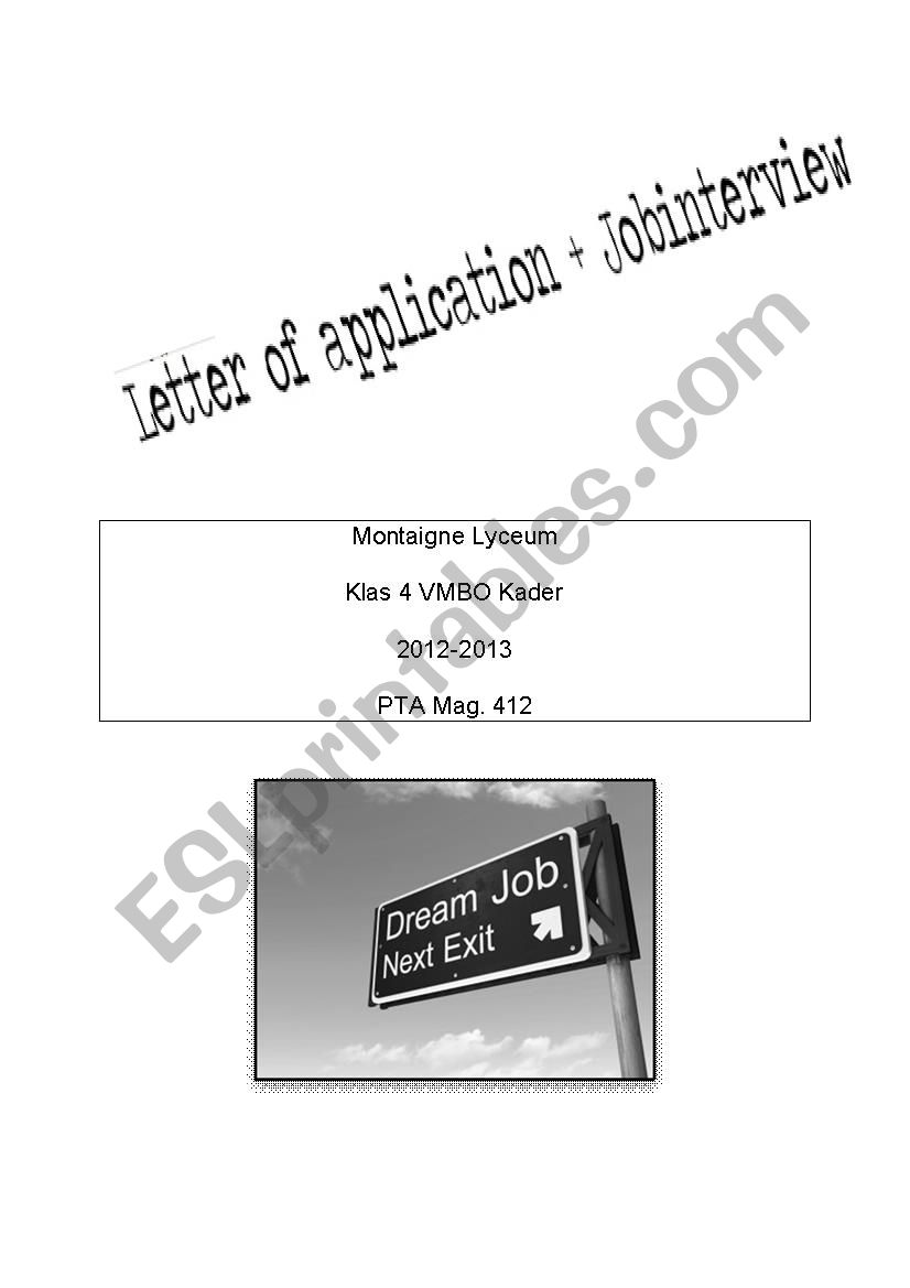 Letter of application + jobinterview