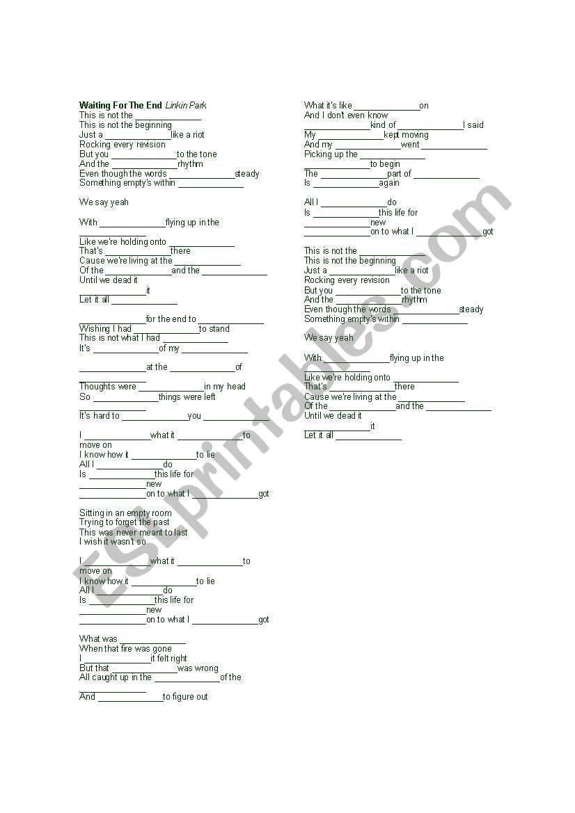 Witing for the end - Linkin Park - fill in the gaps