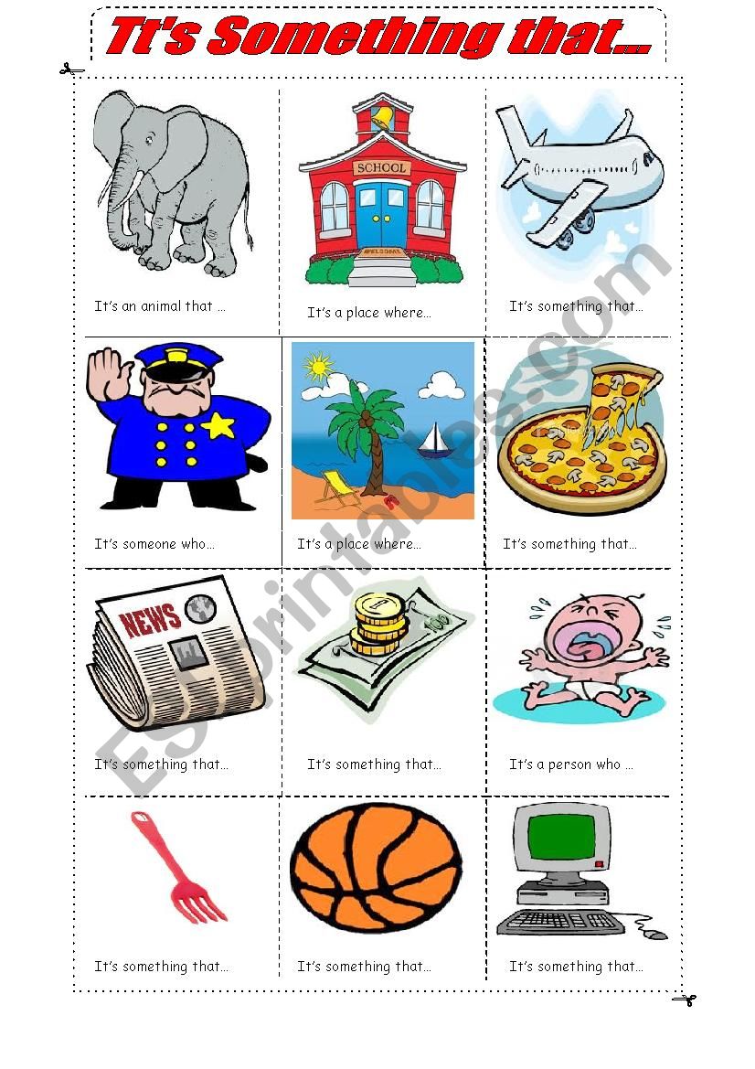 IT´S SOMETHING THAT.... worksheet