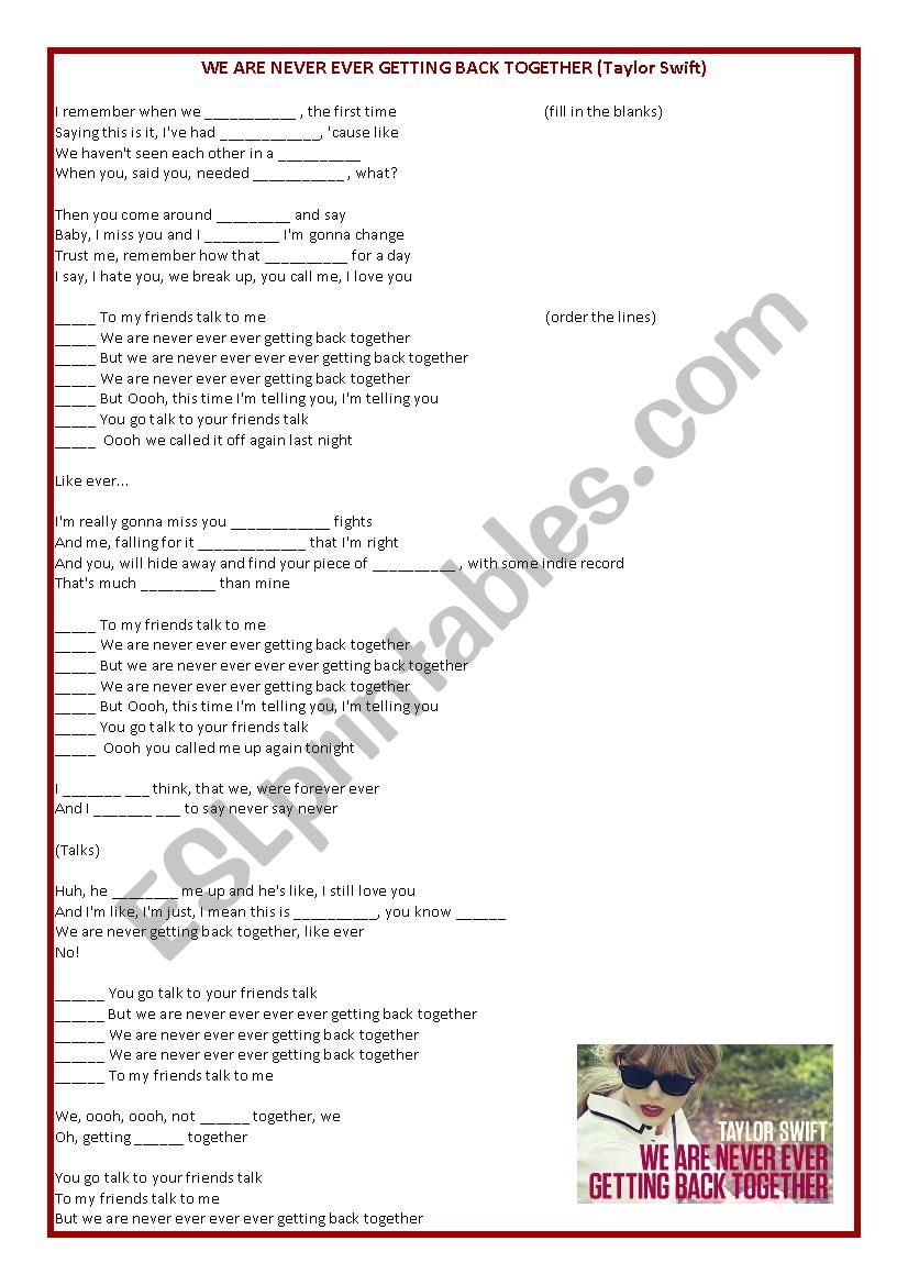 We Are Never Ever Getting Back Together By Taylor Swift Esl Worksheet By Neusferris