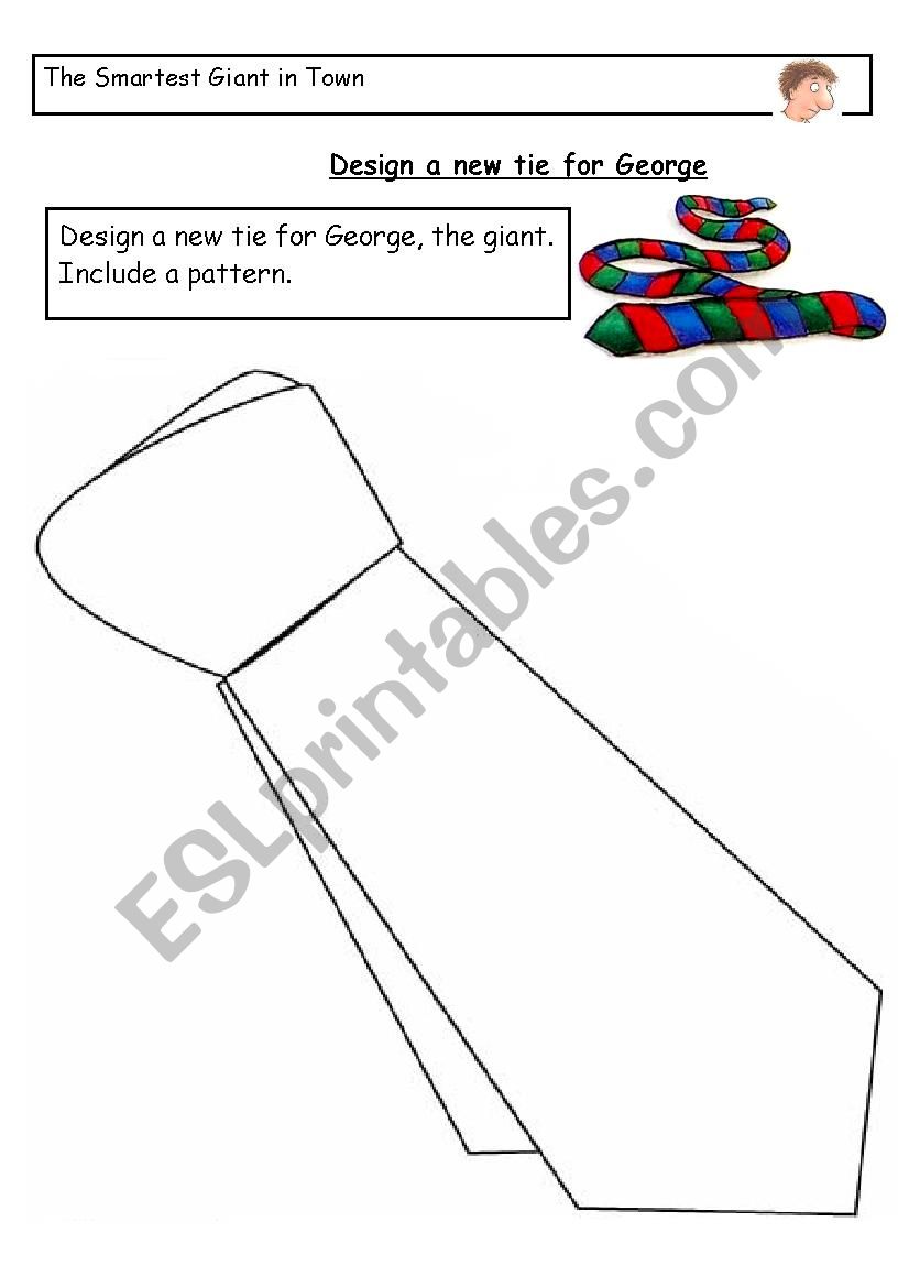 The Smartest Giant in Town - Design a new tie for the giant