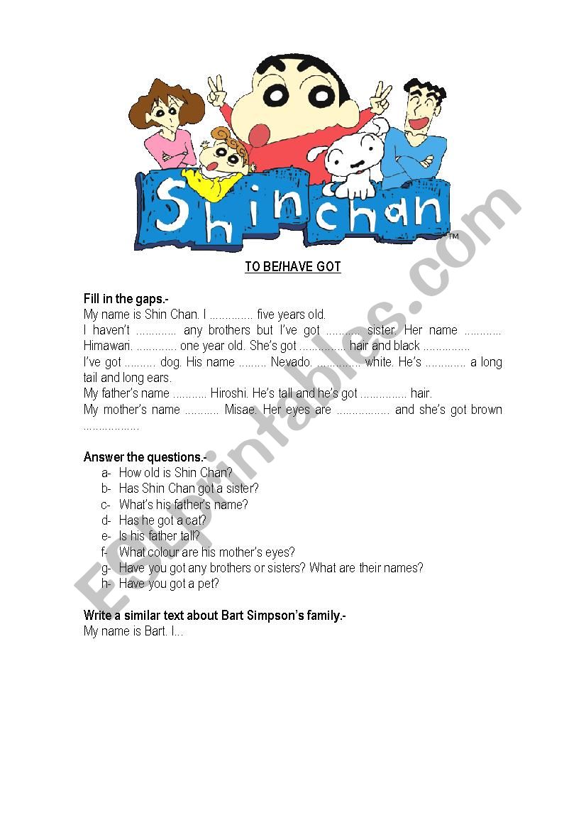 Shin ChanÂ´s family - To be/have got