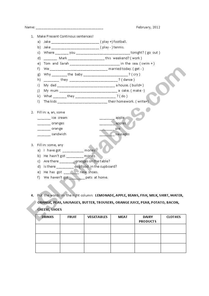 present continous; some & any; a,an,some, food vocabulary