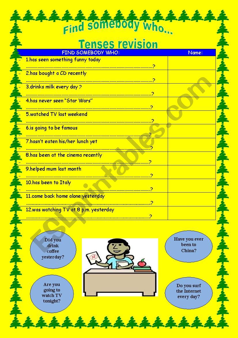 Tenses revision - Find somebody who...