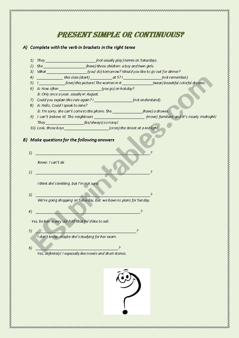 Present Simple or continuous? worksheet