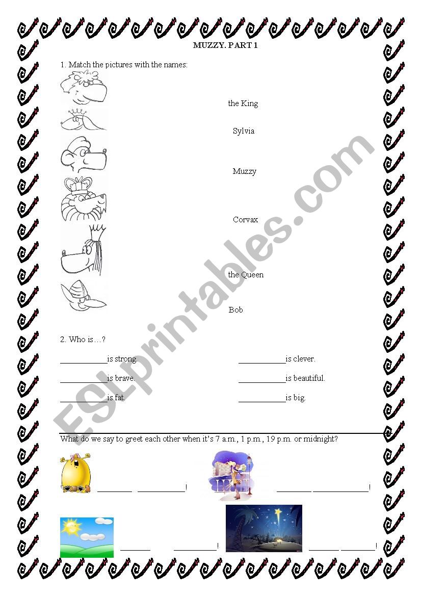 Muzzy (for the first part) worksheet