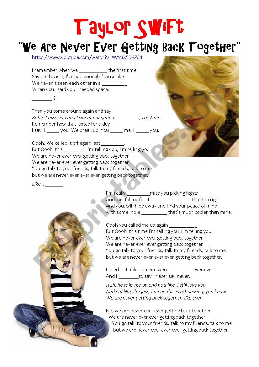 Taylor Swift We Are Never Ever Getting Back Together Esl Worksheet By Pedroserrano