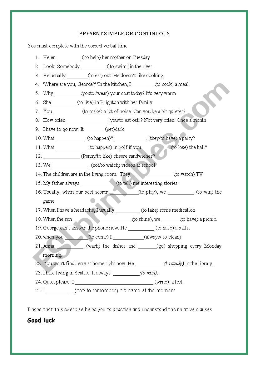 PRESENT SIMPLE OR CONTINUOUS worksheet