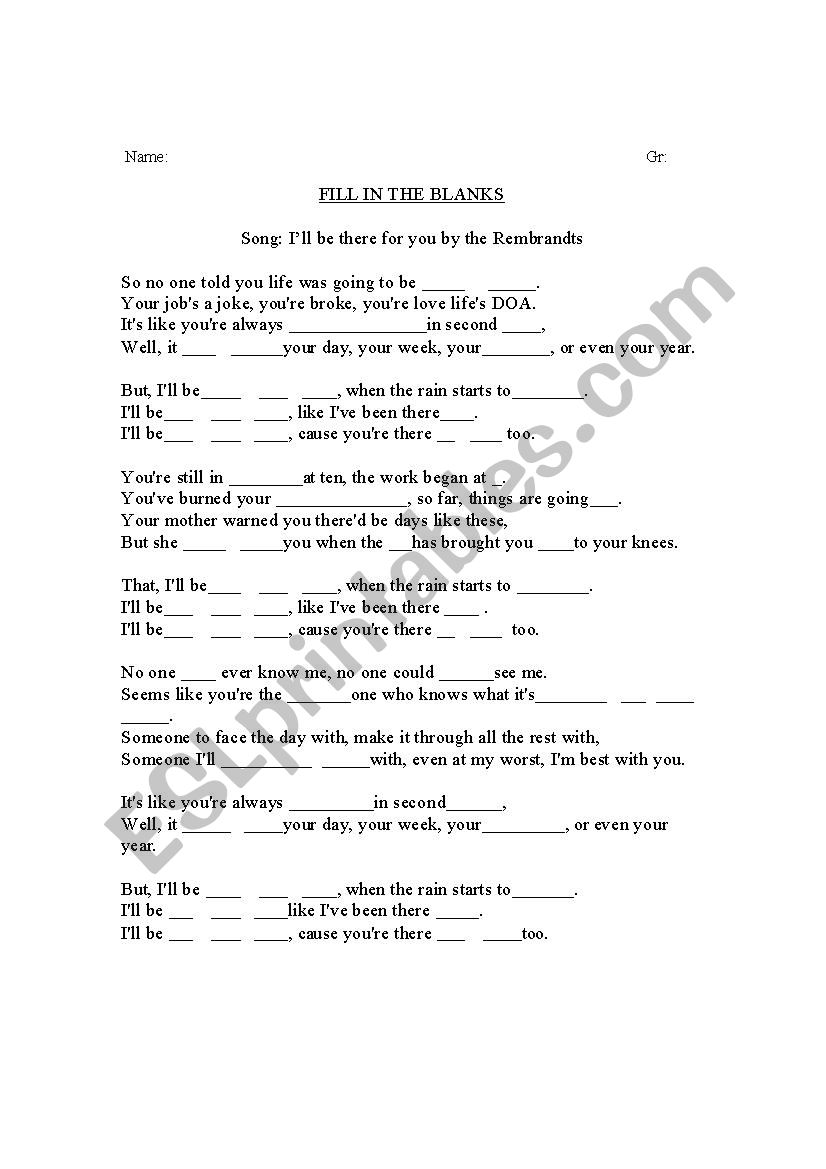 Fill In The Blanks Activity Song I Ll Be There For You From The Tv Show Friends Esl Worksheet By Karobbyte
