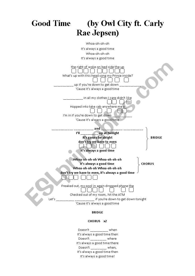 Song Activity Good Time By Owl City Ft Carly Rae Jepsen Esl Worksheet By Nuriaav