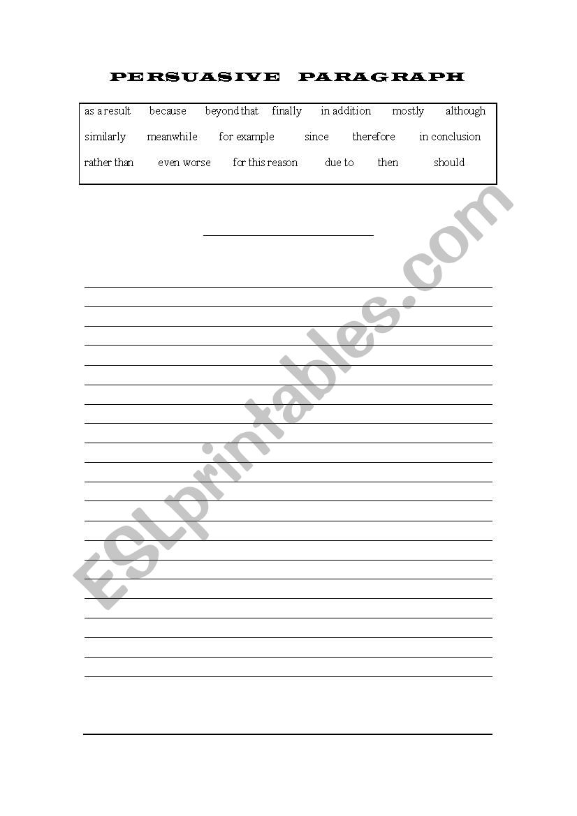 Persuasive Paragraph worksheet with transitions