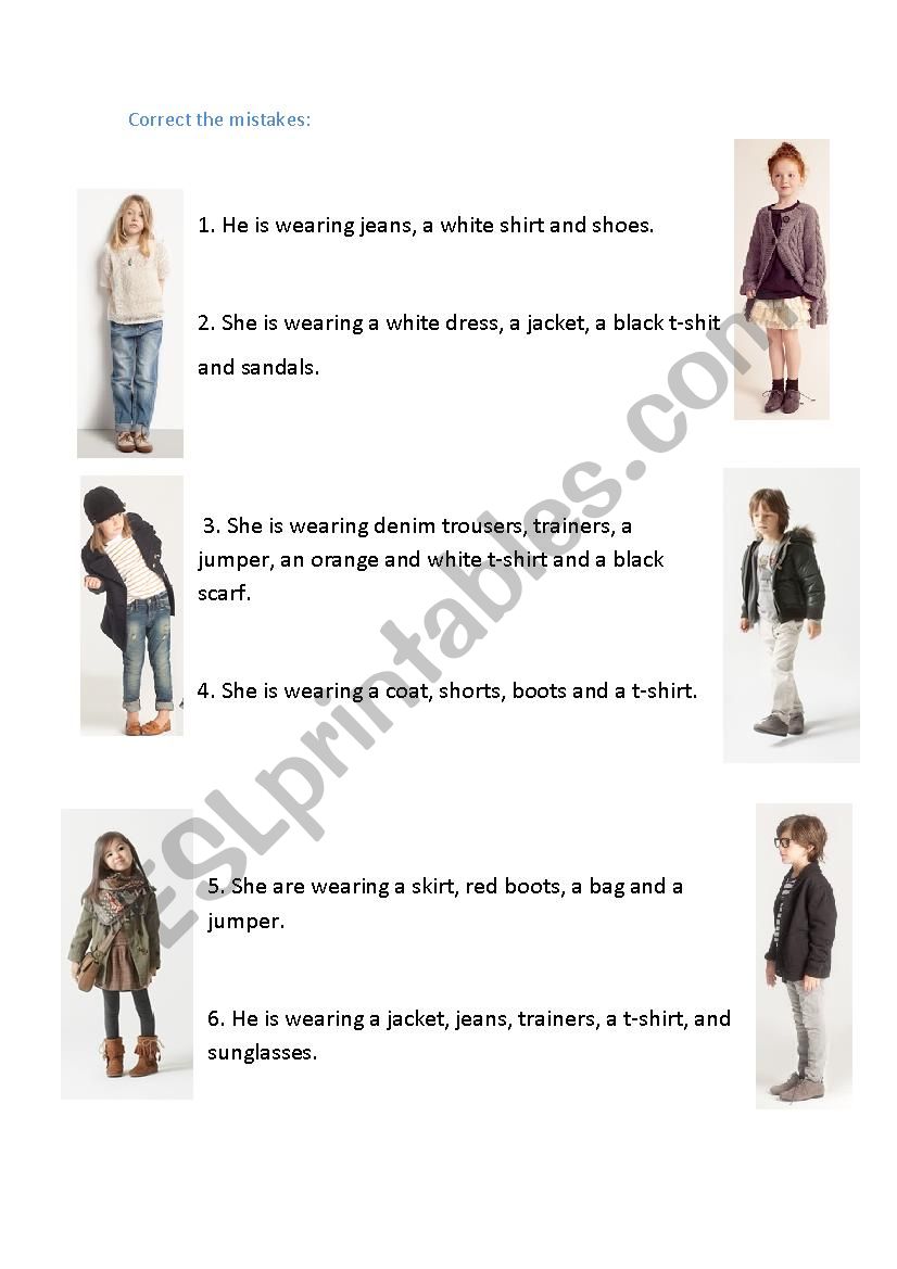 Clothes, look the pictures and correct the mistakes.