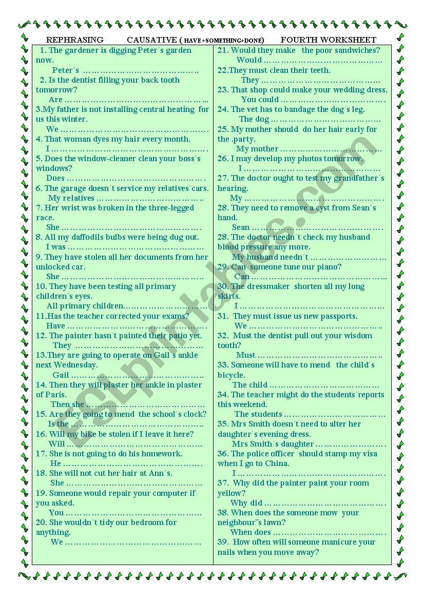 REPHRASING        CAUSATIVE            (FOURTH  WORKSHEET)