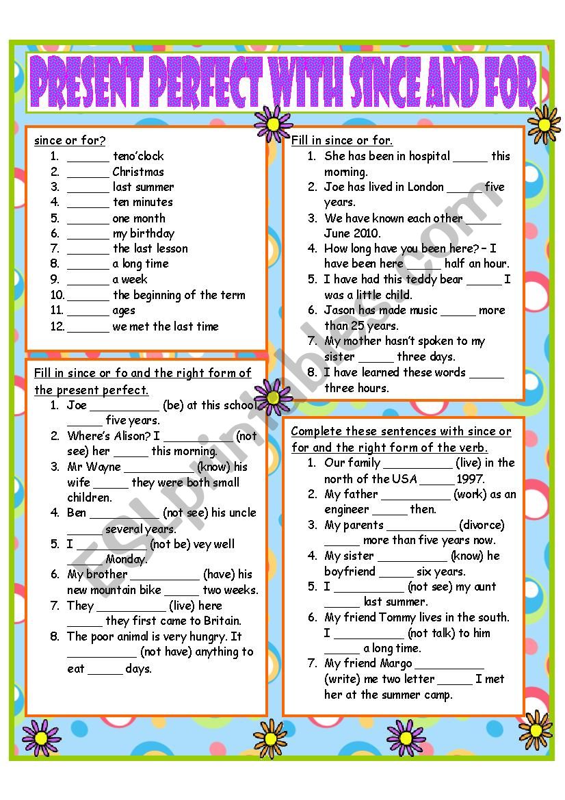 Present Perfect with since and for