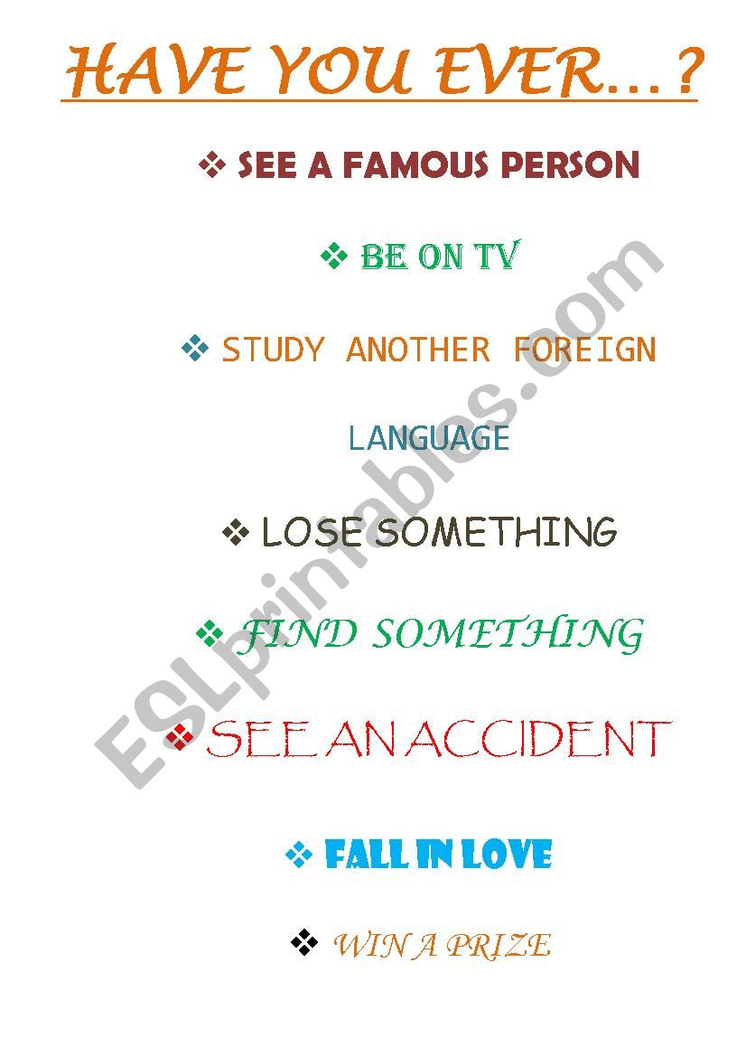 HAVE YOU EVER...? worksheet