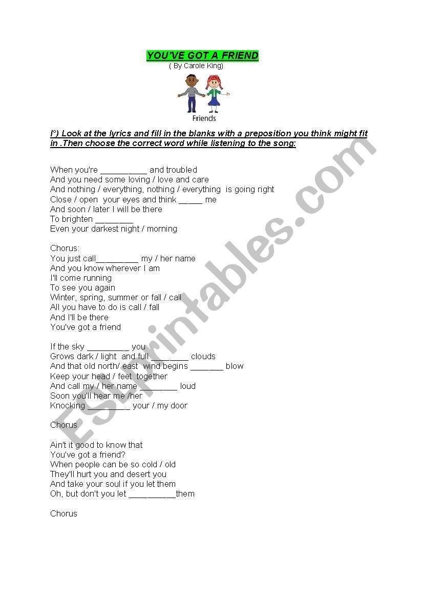 Song/ YouÂ´ve got a friend worksheet