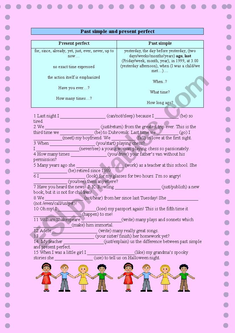  PAST SIMPLE vs. PRESENT PERFECT