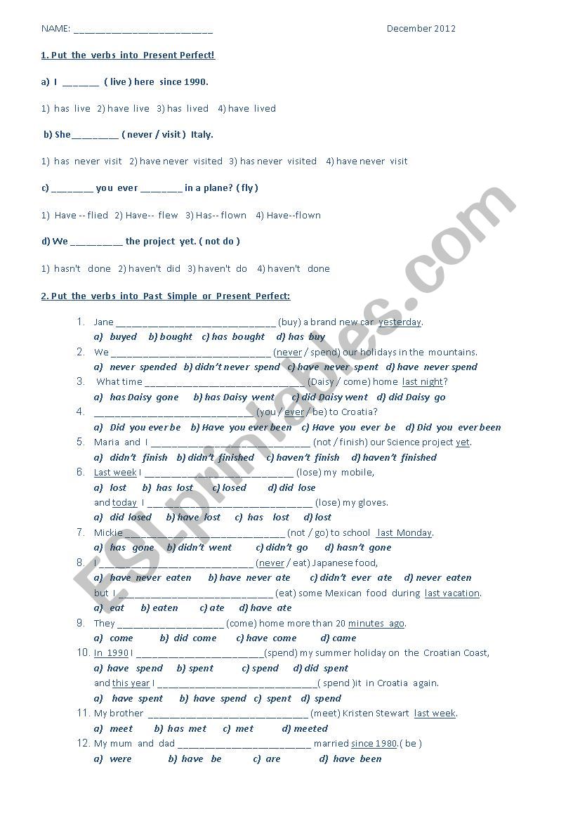 Past  Simple vs. Present Perfect, Q - tags