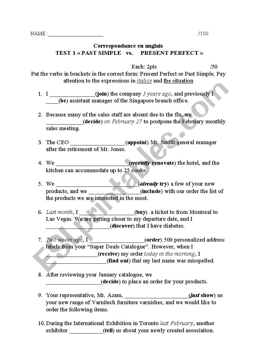 Test on Present Perfect   vs.  Past Simple