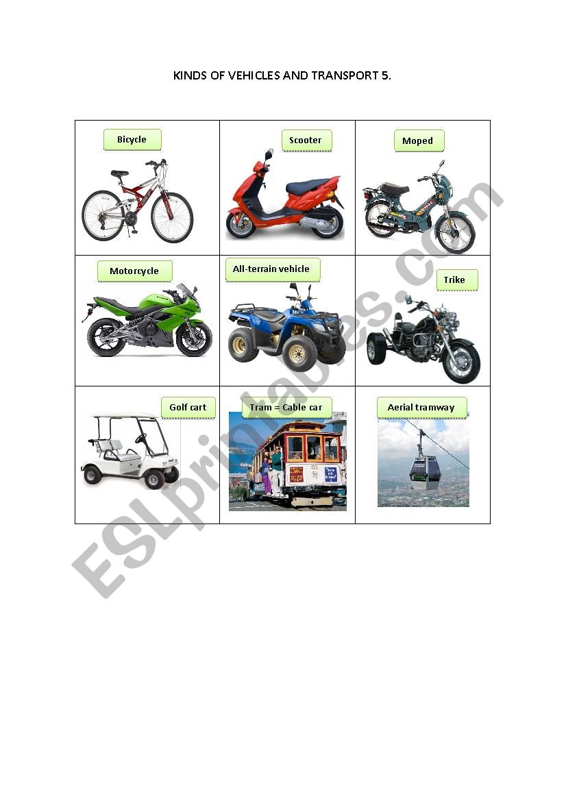 KINDS OF VEHICLES AND TRANSPORT 5