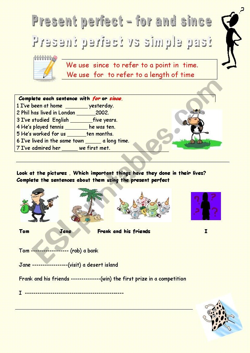Present perfect vs simple past. Use of For and since
