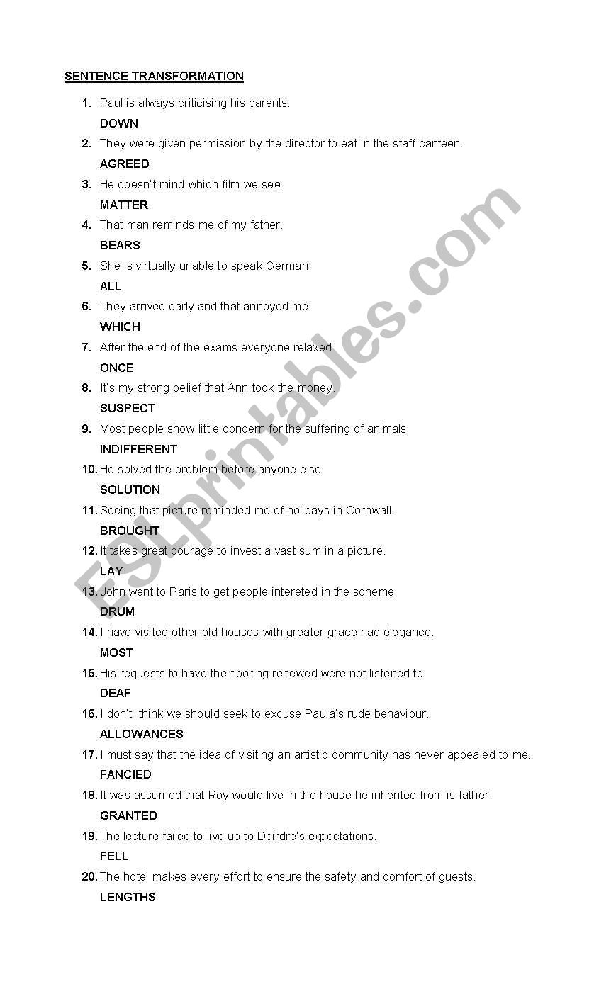 Sentece transformation/ Multiple Choice and blank filling