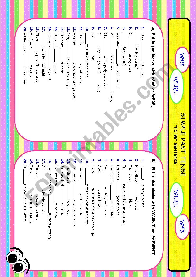 SIMPLE PAST TENSE  2/4 (To Be Sentence = WAS/WERE) + 2 PAGES