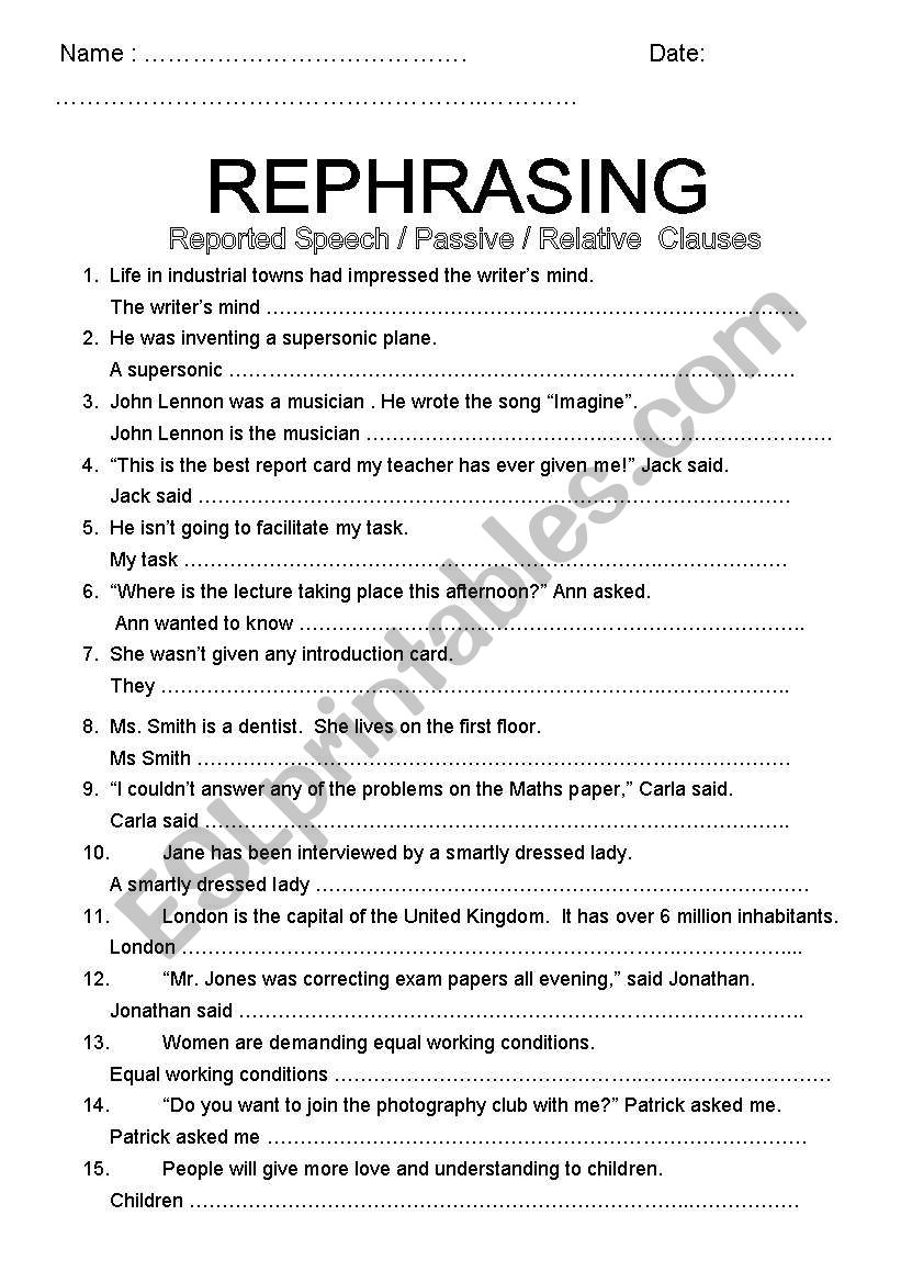 REPHRASING - reported speech - passive - relative clauses