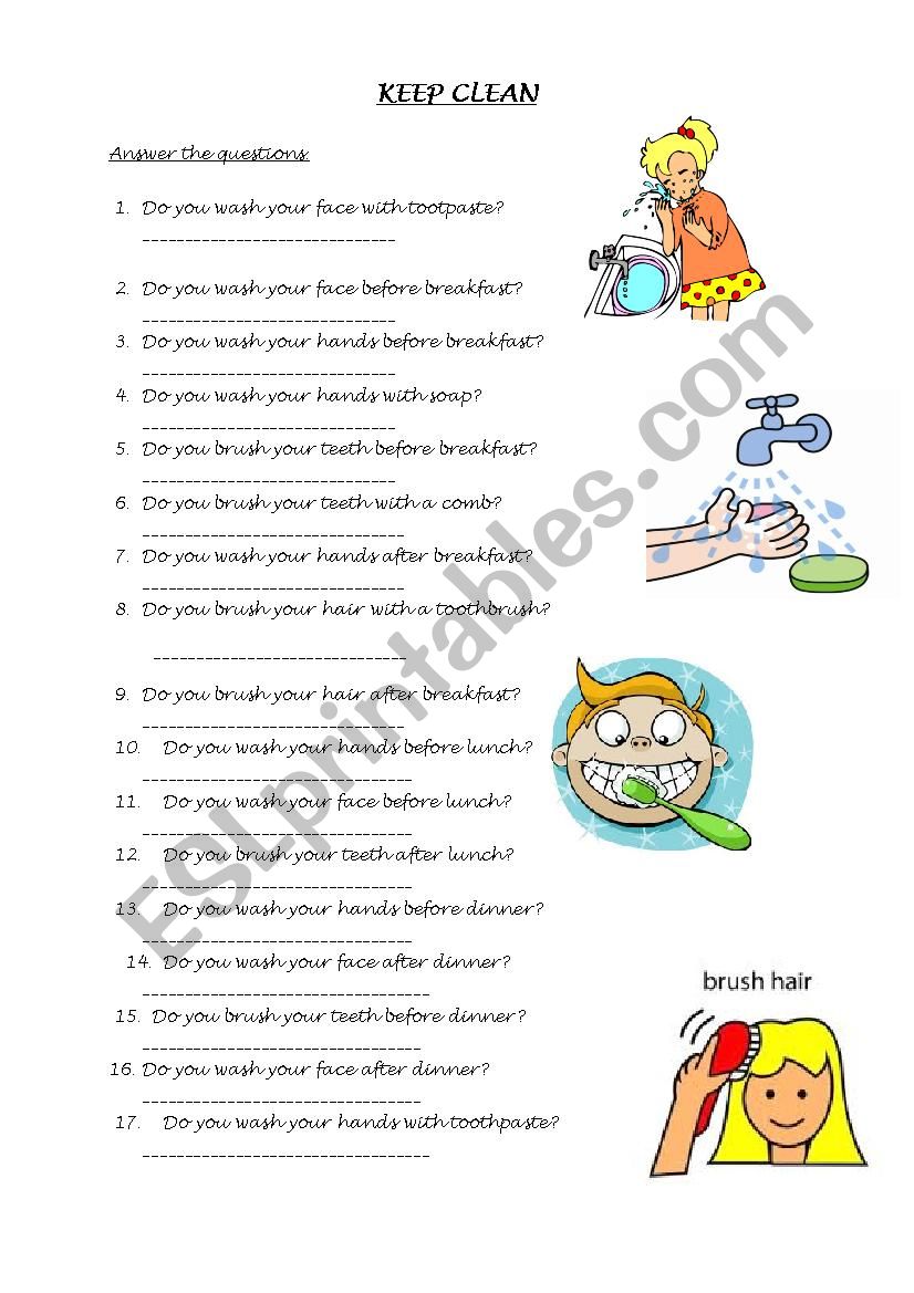 keep clean. answering some daily routines activities. - ESL worksheet ...