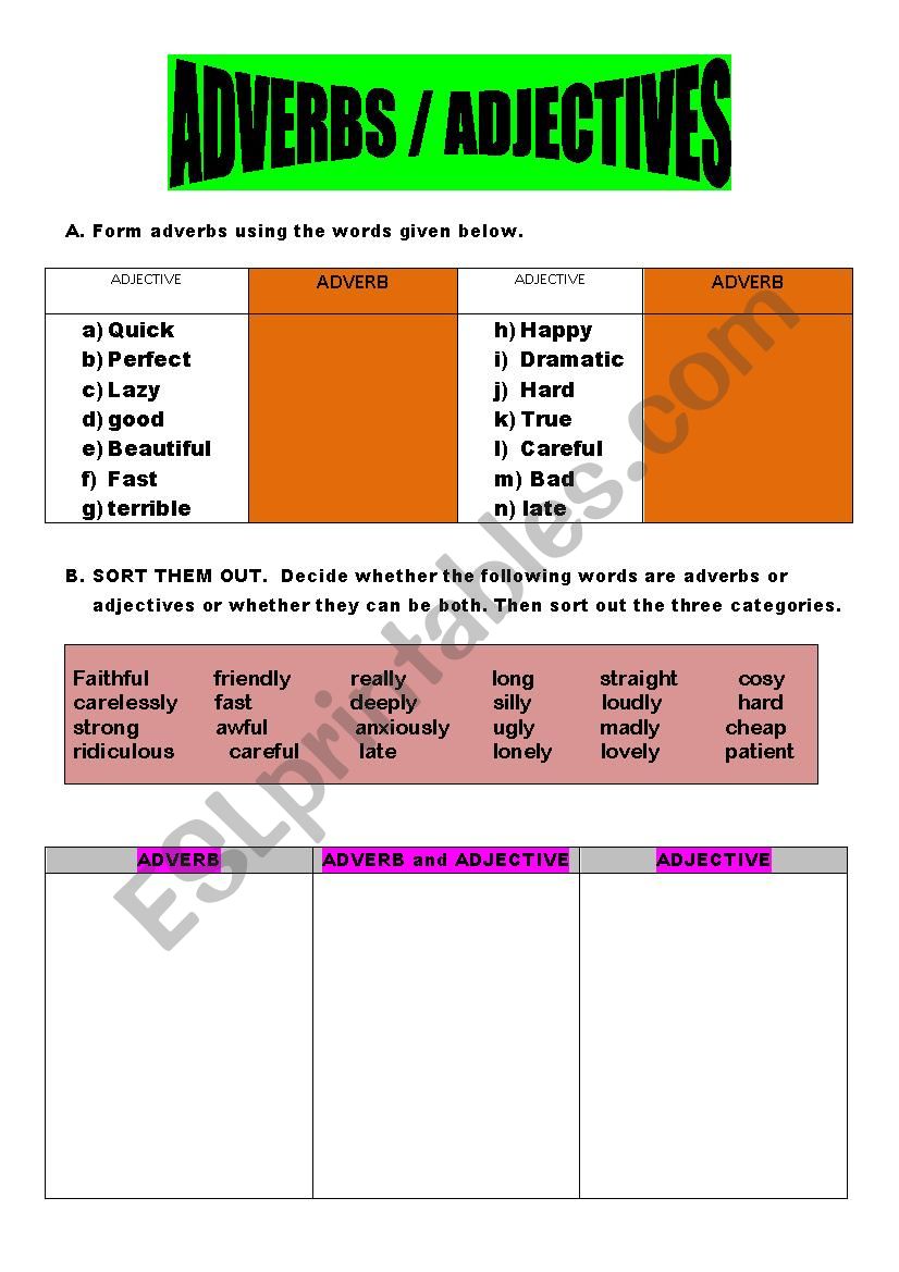 ADVERBS / ADJECTIVES worksheet