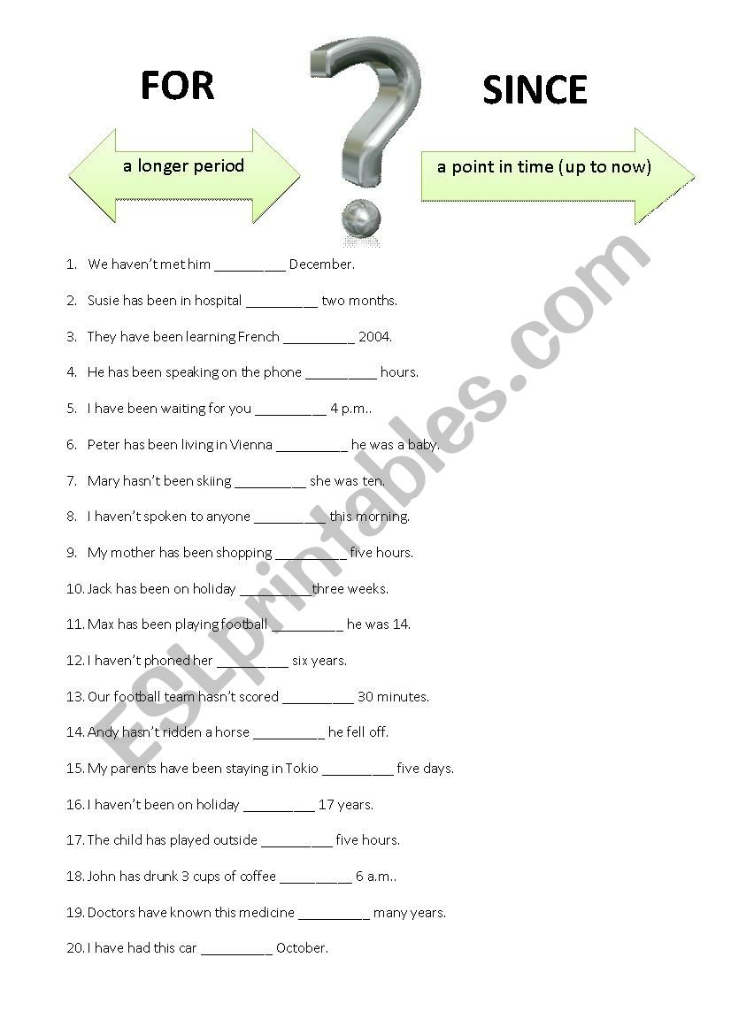 for and since - gap fill exercise