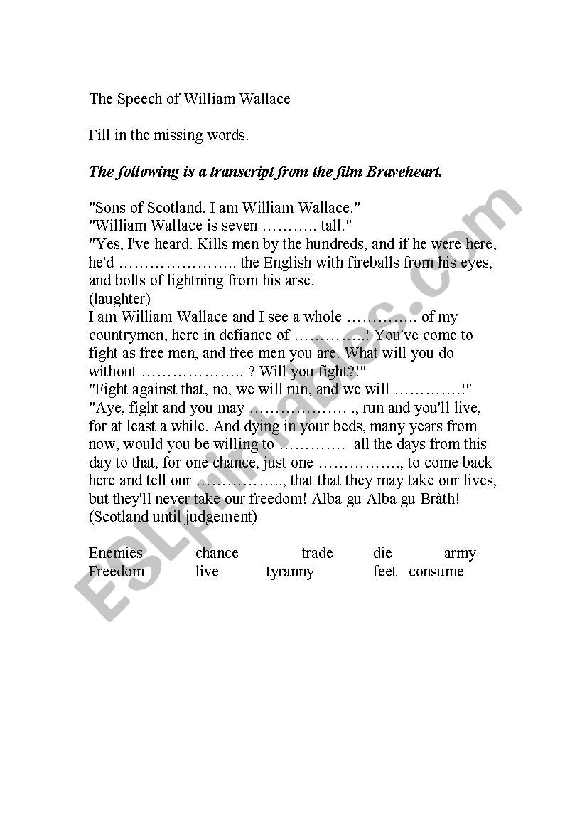 Th Speech of William Wallace - Fill in the gaps