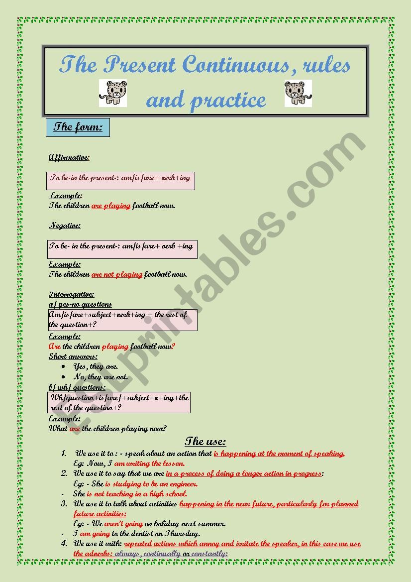 The present continuous, use and form part 1