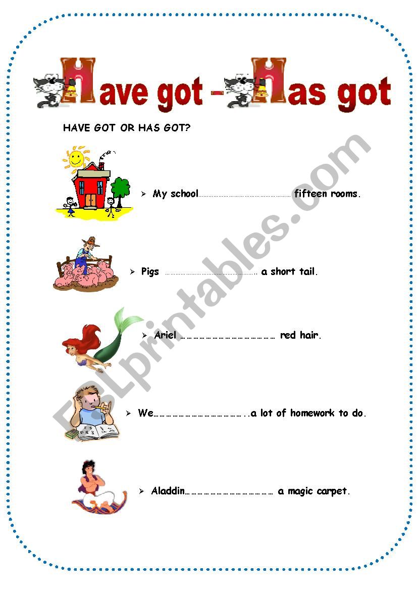 Have got / Has got  worksheet