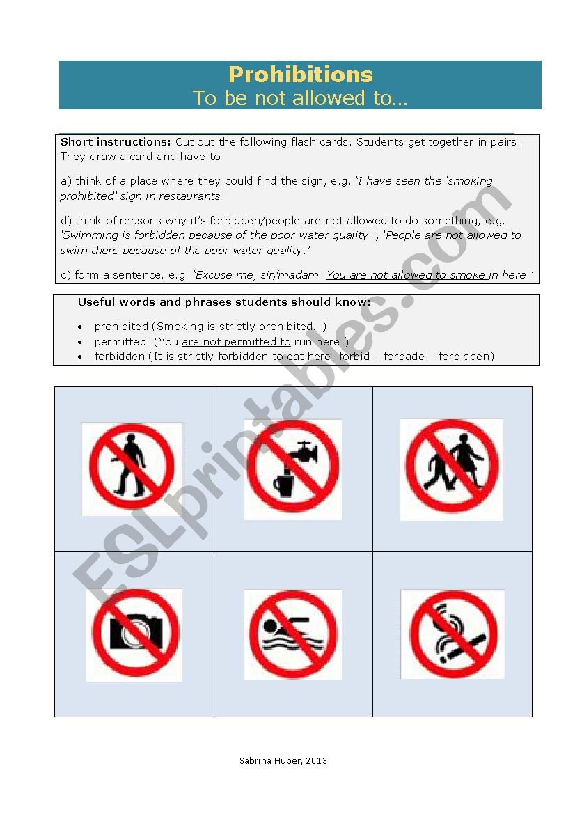 Prohibitions - to be not allowed to...