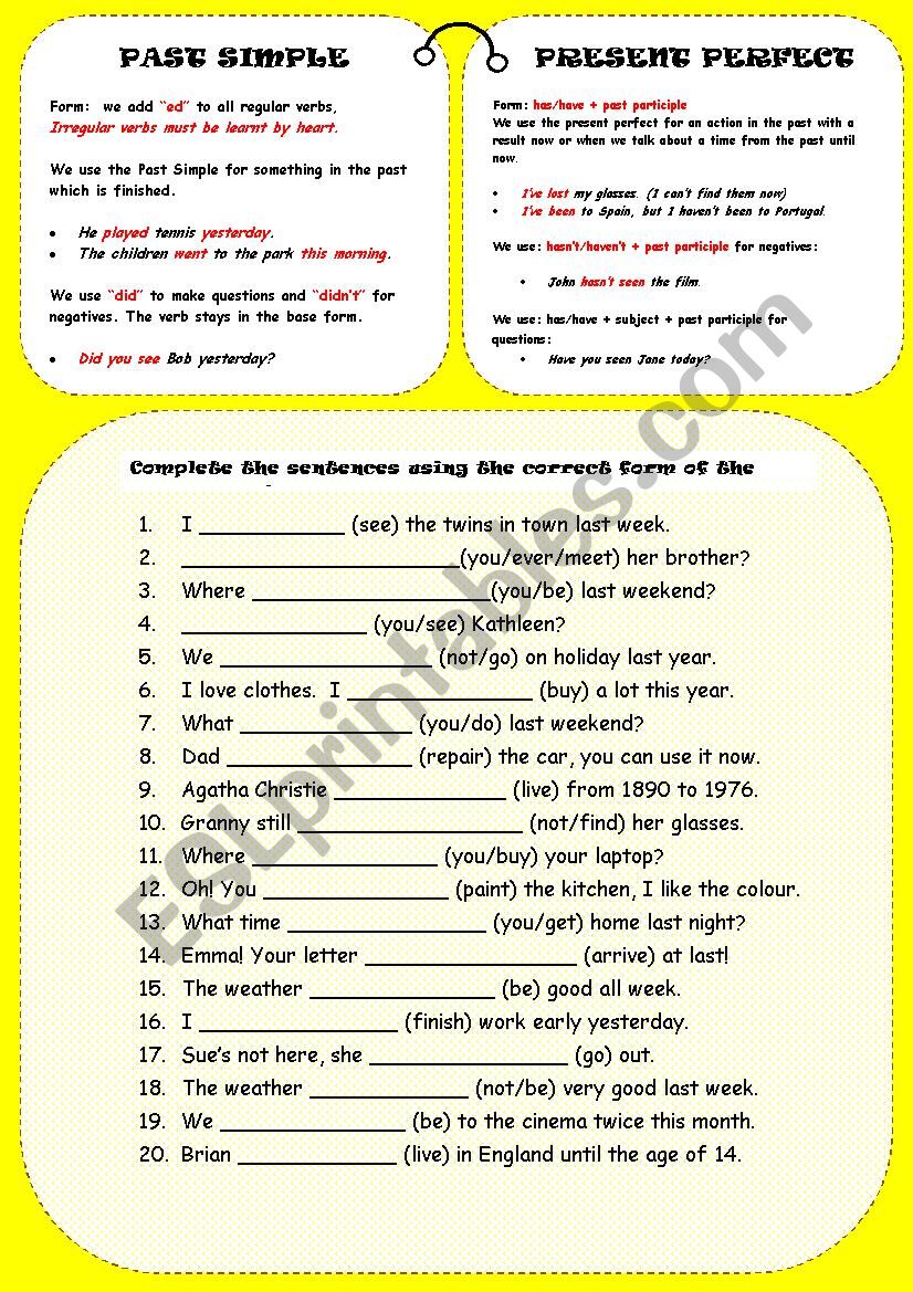 PAST SIMPLE OR PRESENT PERFECT