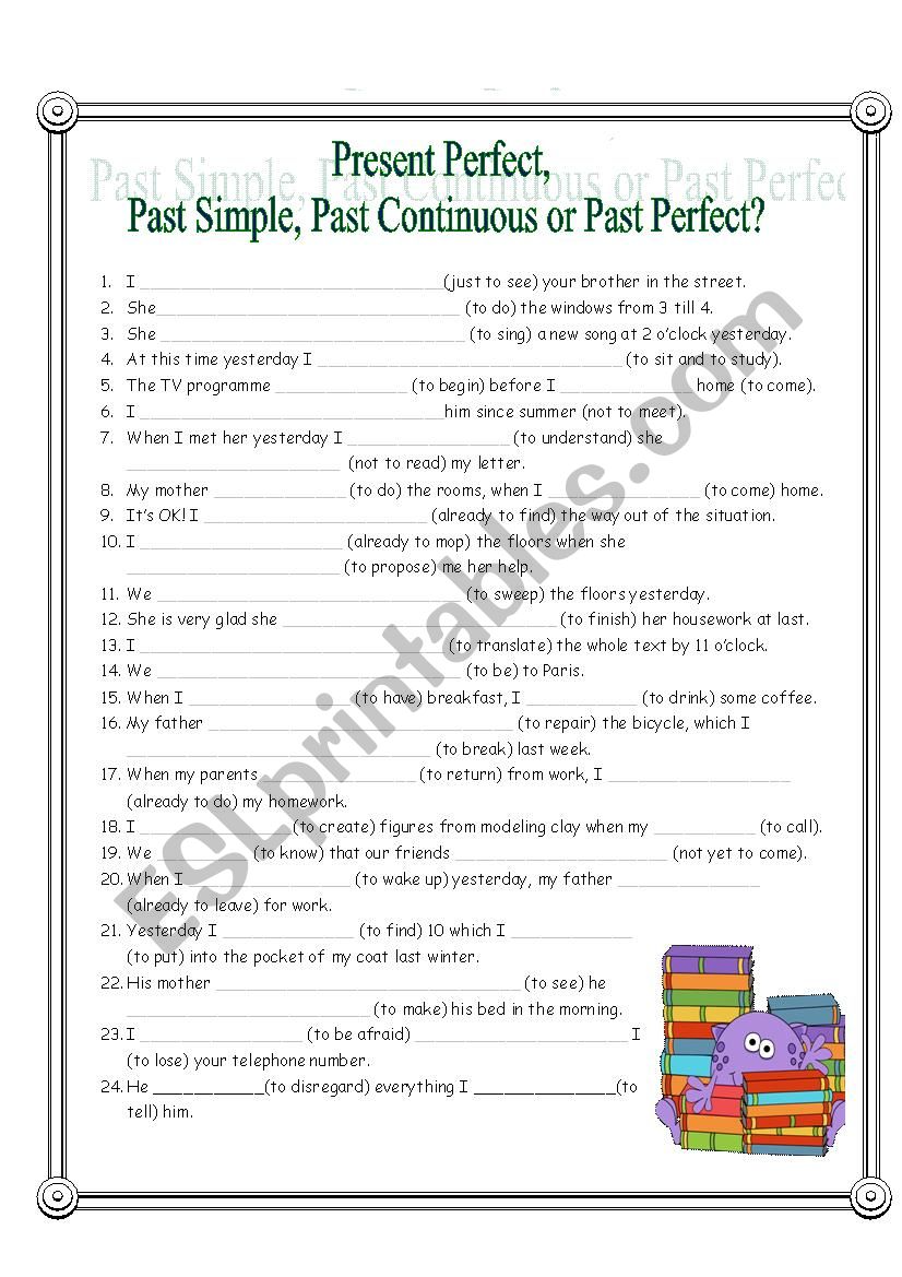 Present Perfect, Past Simple, Past Continuous, Past Perfect
