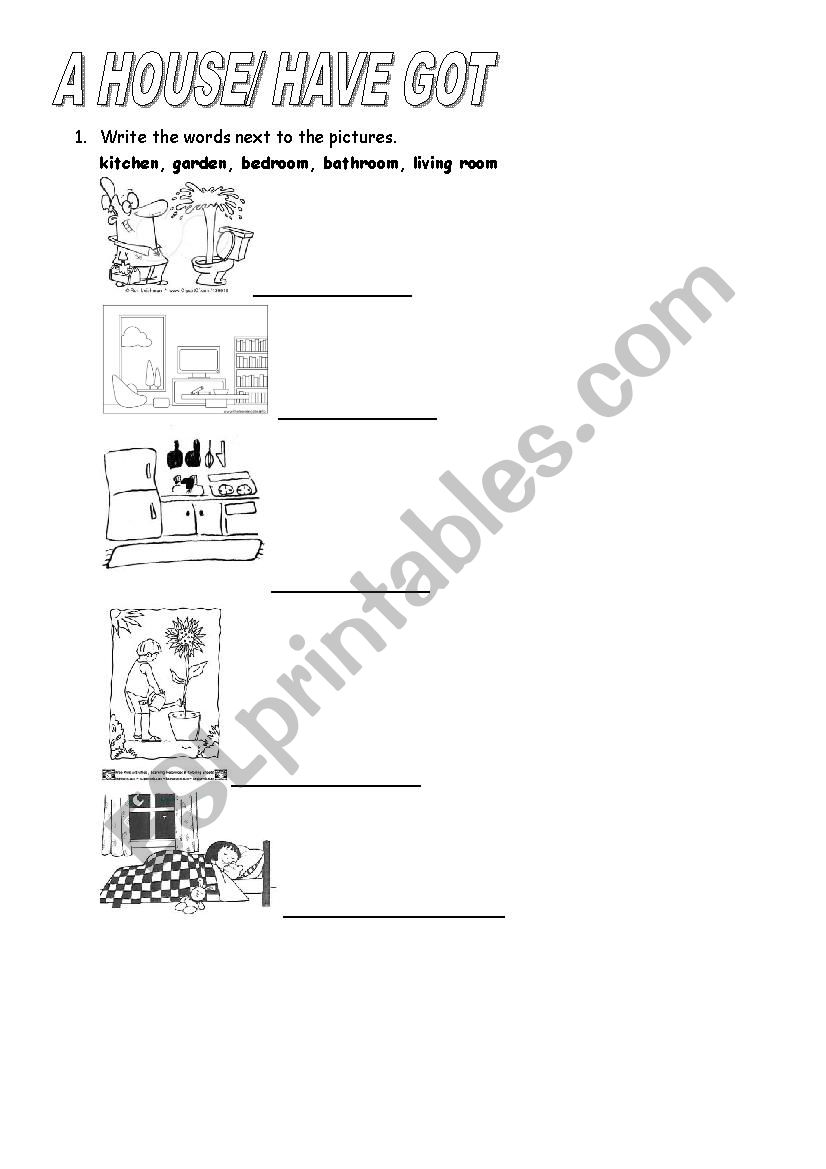 HAVE GOT/ A HOUSE worksheet