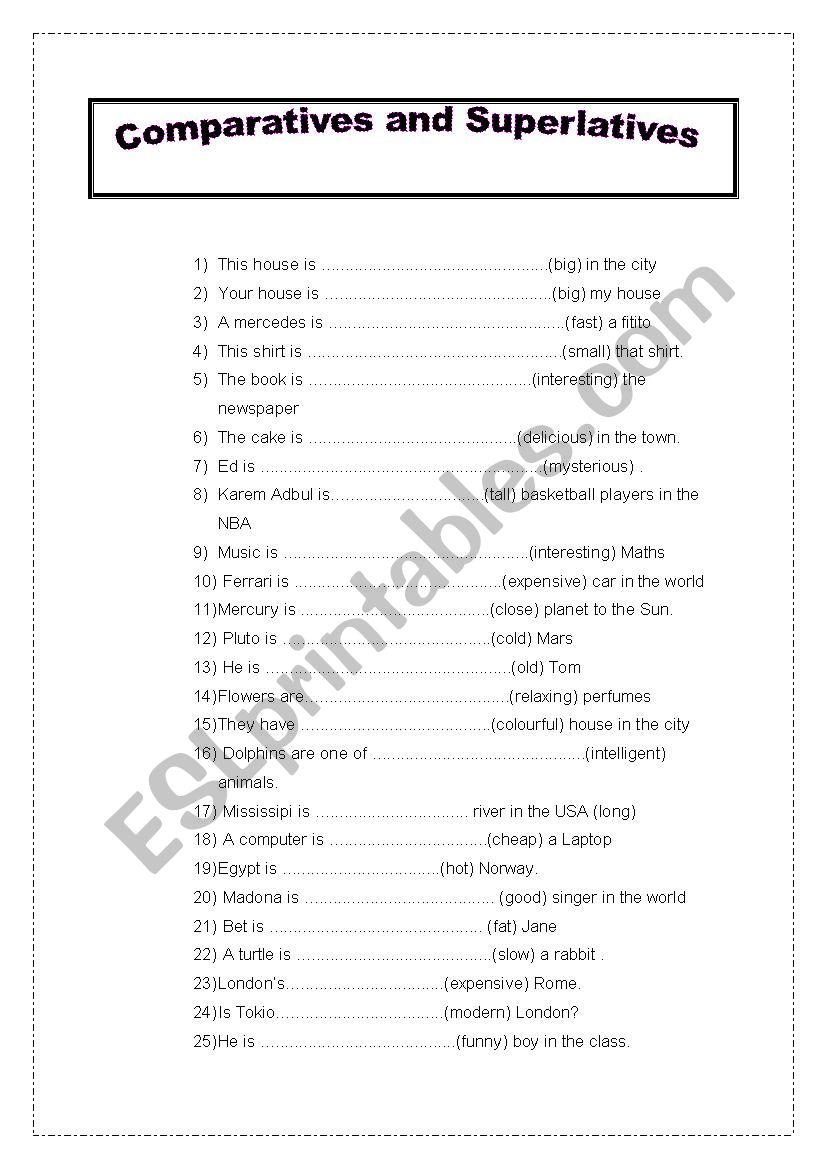 COMPARATIVES AND SUPERLATIVES worksheet