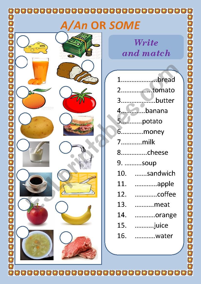 Write and match  - A/ AN or SOME