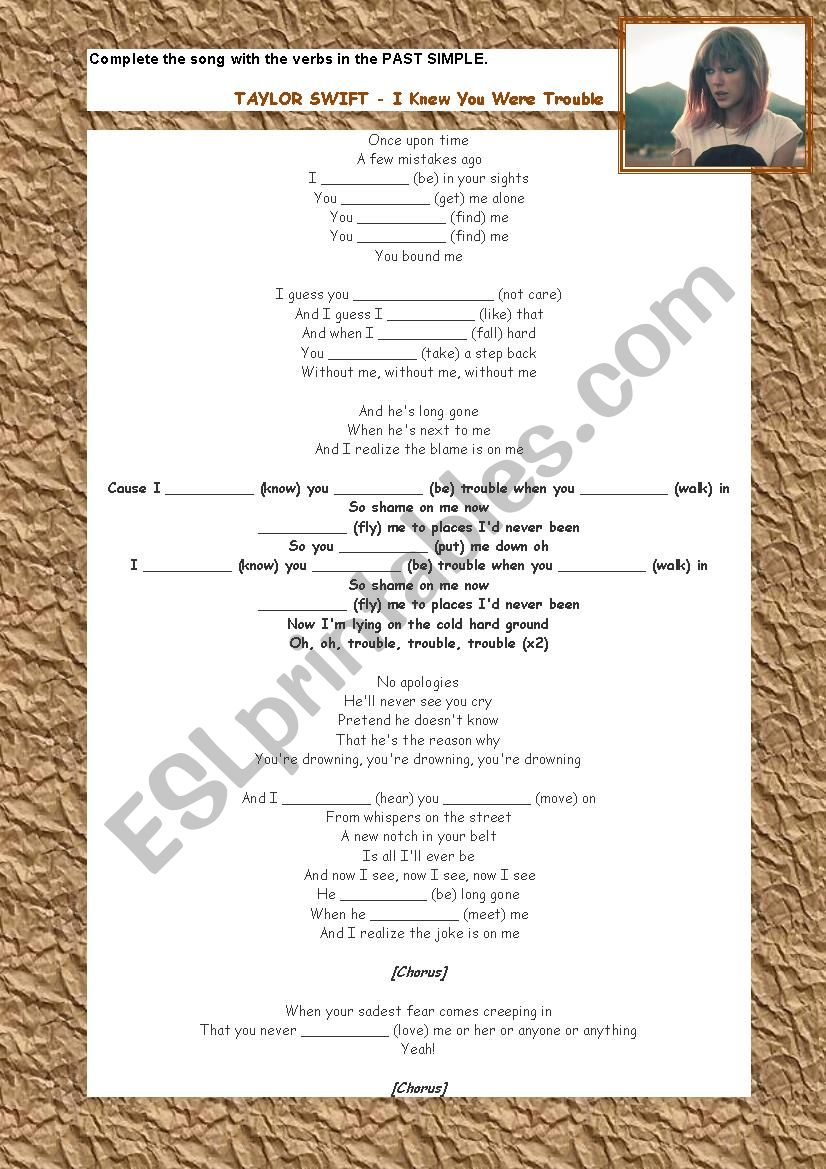 Song Worksheet: I Knew You Were Trouble (Simple Past)