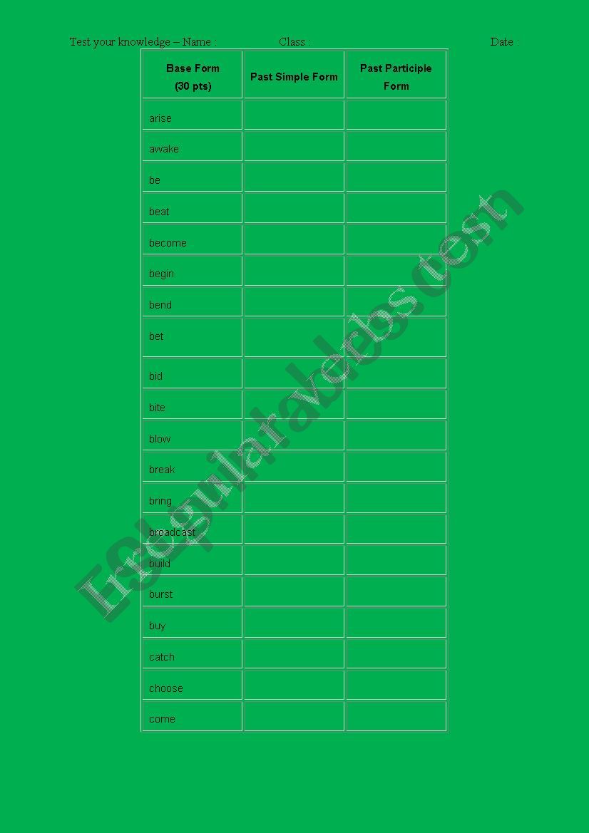 irregular verbs test - fill in the table and make sentences