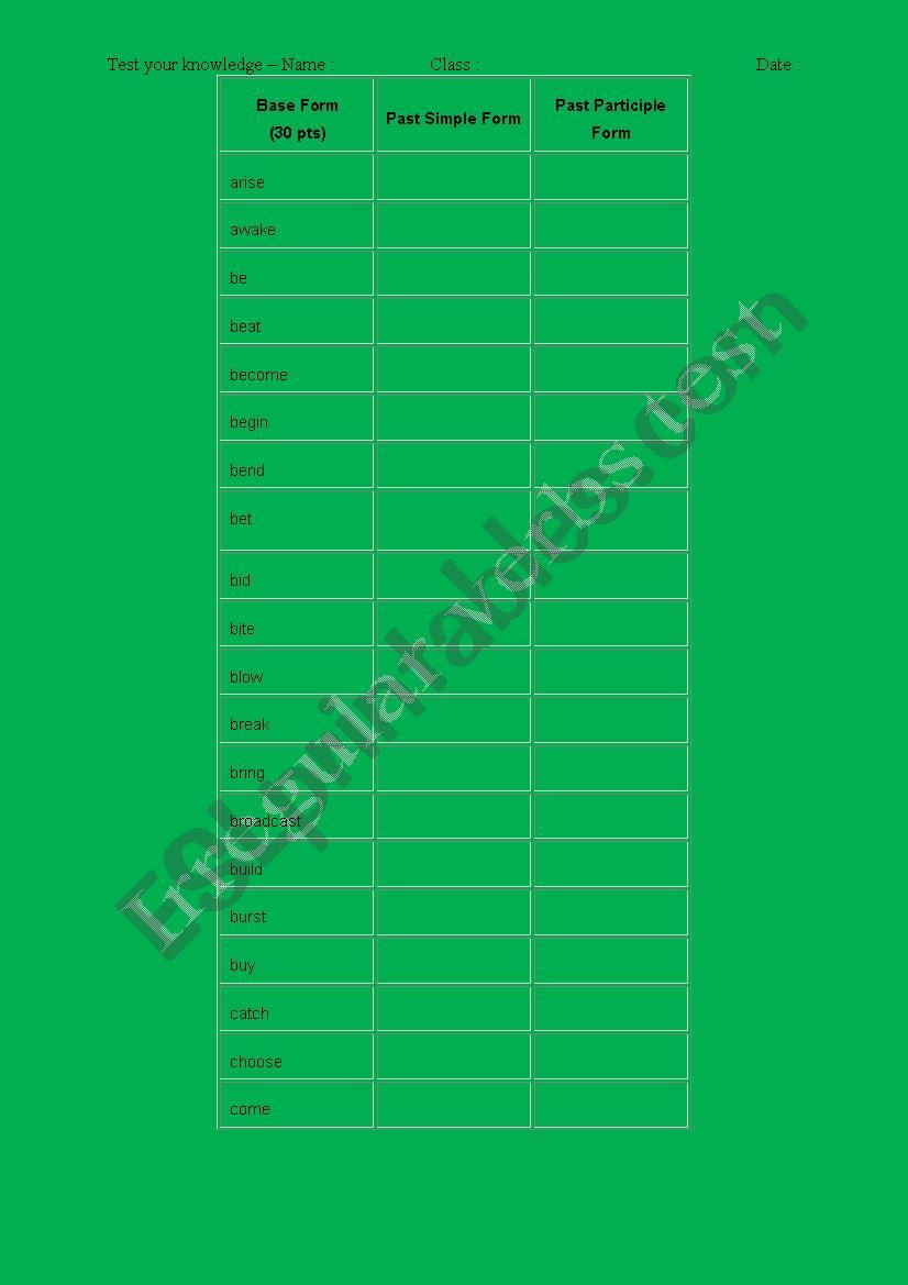 irregular verbs test - fill in the table and make sentences