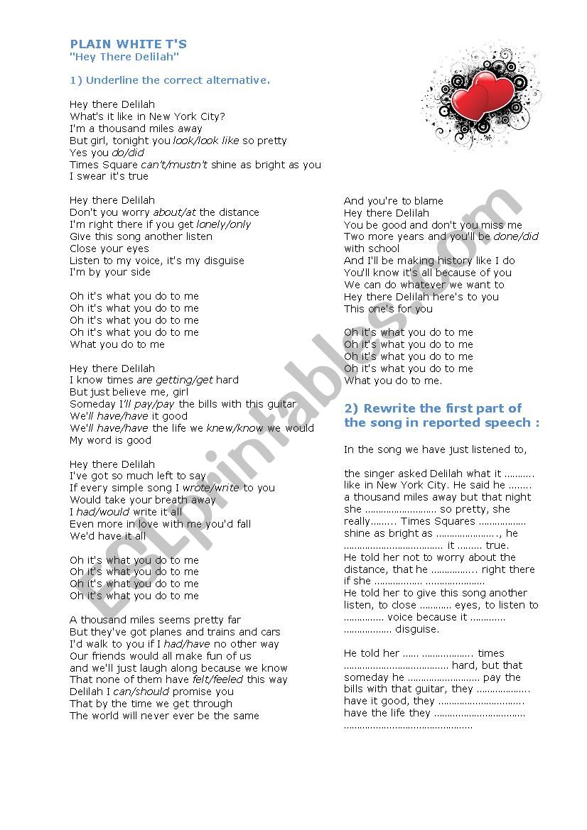 Reported speech song: Plain White TÂ´s, Hey there Delilah