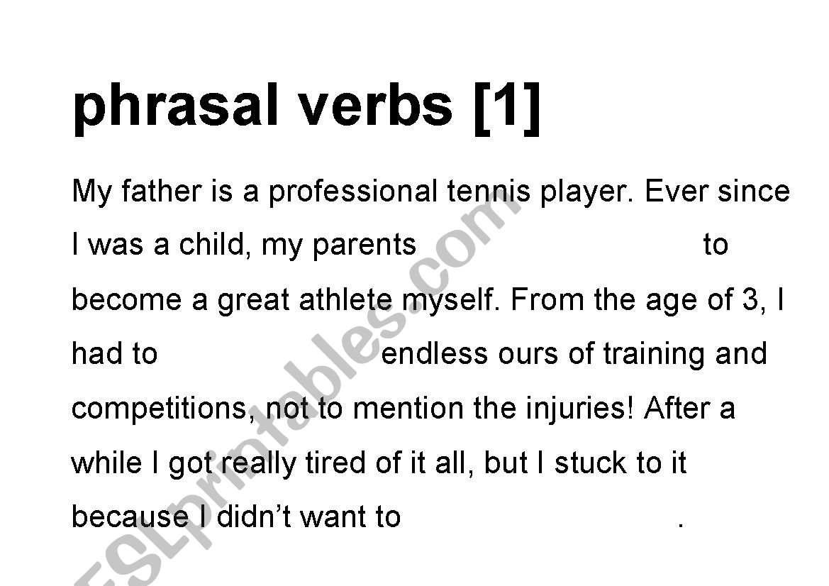 Complete the Gaps ( Phrasal Verbs )