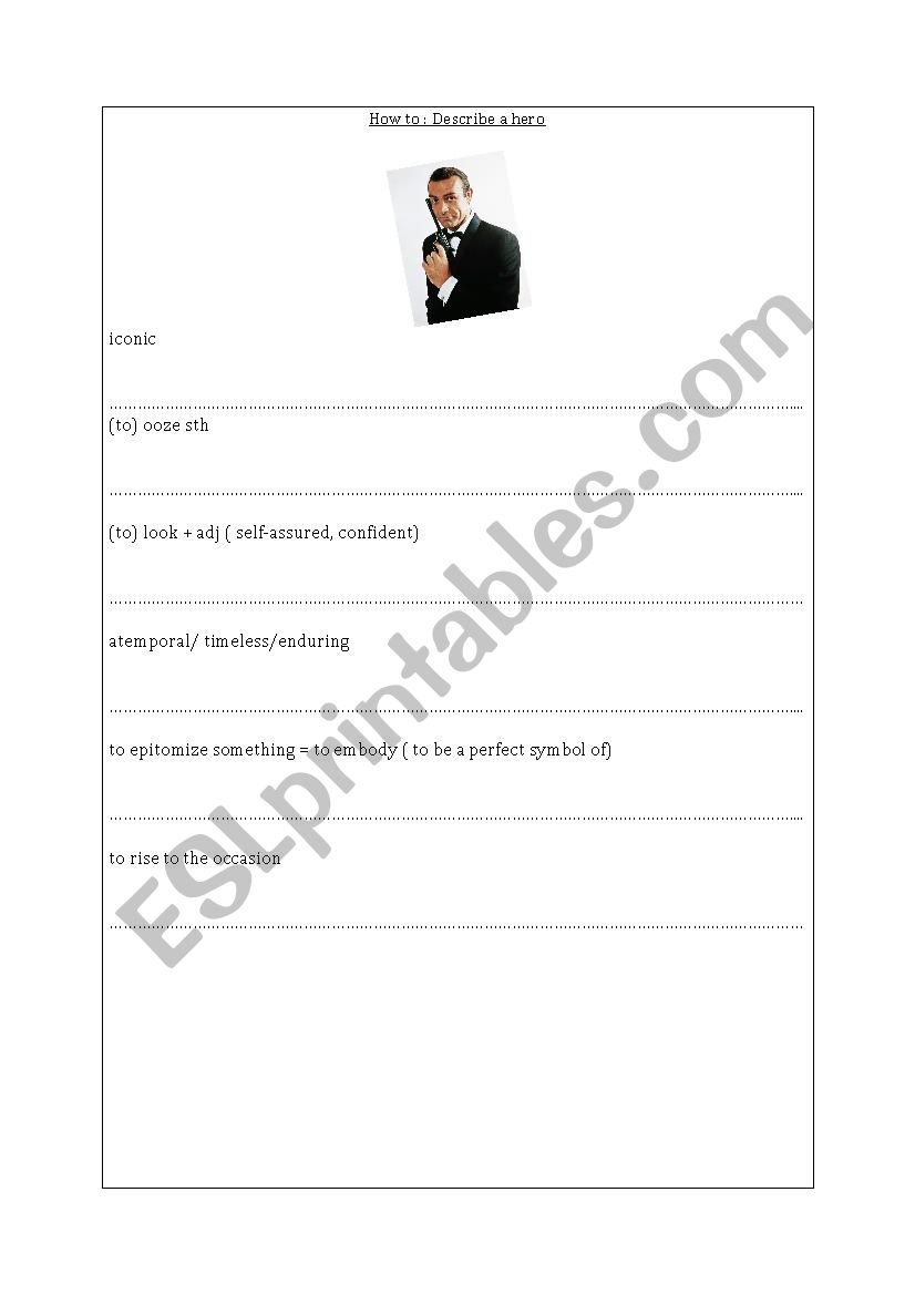 how-to-describe-a-hero-esl-worksheet-by-alice-dellenbach